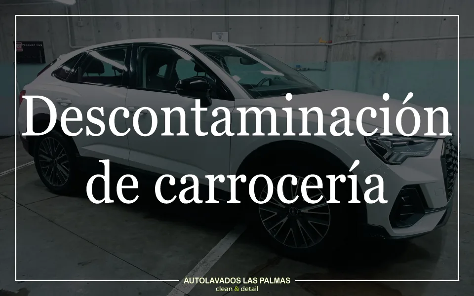 Proceso de descontaminación de carrocería y eliminación de impurezas