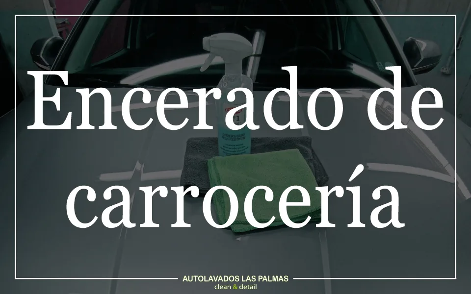 Tratamiento de encerado de carrocería para máxima protección y acabado espejo